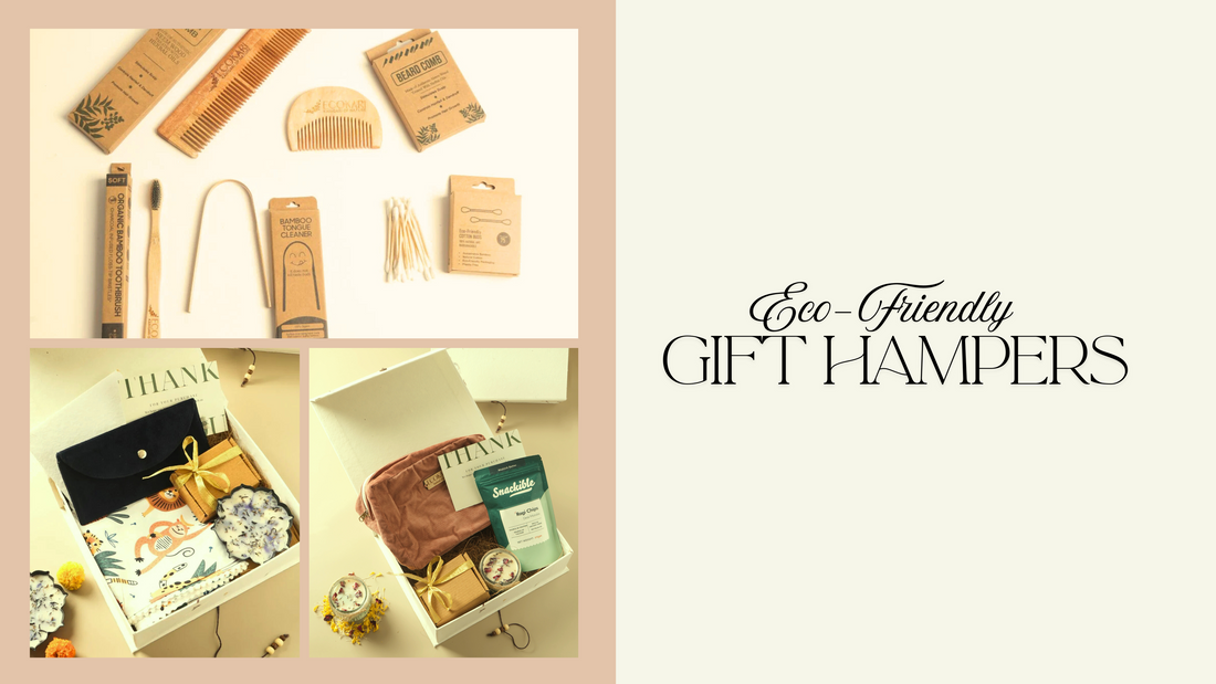 Eco-Friendly Gift Hampers