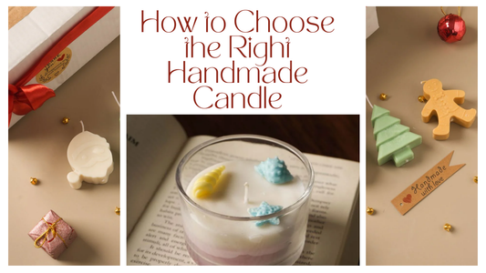 How to Choose the Right Handmade Candle